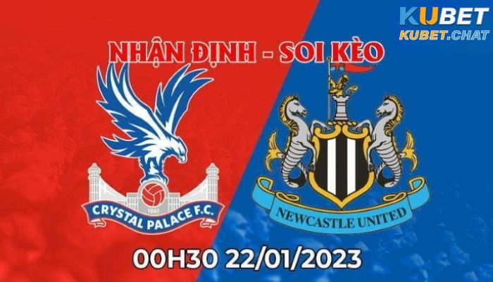 Soi kèo Crystal Palace vs Newcastle